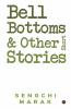 Bell Bottoms And Other Short Stories