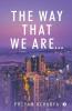 Way that We Are...