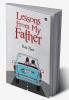 Lessons from my Father