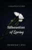 Silhouettes Of Spring