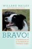 Bravo!: Confessions of a Competition Obedience Junkie