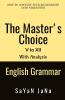 The Master'S Choice: English Grammar