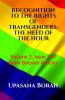 Recognition To The Rights Of Transgenders: The Need Of The Hour