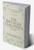 The Birthday Teachings : A Father-Daughter Journey!