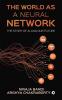 The World As A Neural Network: The Story Of Ai And Our Future