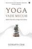 Yoga Vade Mecum : Health Outcomes Of Yoga Intervention
