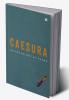 Caesura : An anthology of poems