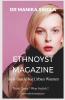 Ethnoyst Magazine : The Ultimate Style Guide For Urban Women
