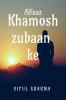 Alfaaz khamosh zubaan ke