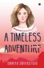 A Timeless Adventure