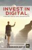 Invest In Digital: Turning Crisis Into Opportunity