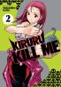 Kiruru Kill Me Vol. 2