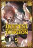 Into the Deepest Most Unknowable Dungeon Vol. 5