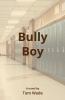 Bully Boy