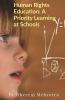 Human Rights Education: A Priority Learning At Schools