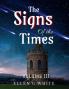 The Signs of the Times Volume Three