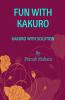 FUN WITH KAKURO : KAKURO WITH SOLUTIONS