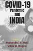 COVID-19 Pandemic and INDIA