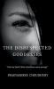 The Disrespected Goddesses