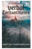 Verbal Enchantments