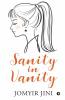 Sanity In Vanity