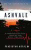 Ashvale : If Shadows Could Talk Enduring Pain Would It Be Easy?