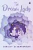 The Dream Lady: That’S How It All Began