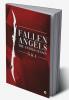 Fallen Angels: The untold Legacy