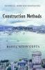 Construction Methods: For Civil Engineers