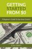 Getting Started From $0: A Beginner'S Guide To Earn Money From Scratch