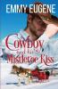 A Cowboy and his Mistletoe Kiss