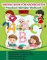 Writing Book for Kindergarten: Preschool Alphabet Workbook (Tracing Practice Motivational Quotes for Kids Fun with Letters for Kids Ages 3-5)