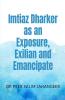 Imtiaz Dharker As An Exposure Exilian And Emancipate