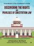 Discovering The Rights And Privileges Of Constitution Law : A Handbook On The Constitution Of India