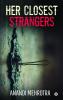 Her Closest Strangers