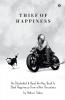Thief Of Happiness : An Illustrated And Hand Written Book To Steal Happiness From Within Ourselves