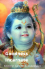 Goodness Incarnate