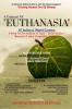 Euthanasia: At Indian & World Context: At Indian Andamp; World Context