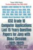 ICSE Grade 10 Computer Applications Last 15 Years Question Papers for Java with BlueJ (Session 2021-2022) : Unsolved Question Papers of CISCE Class X Board Exams  2005 - 2020