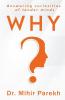 Why?: Answering Curiosities Of Tender Minds