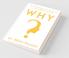 Why?: Answering Curiosities Of Tender Minds