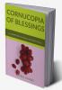 Cornucopia of Blessings : An opportunity to create an egalitarian human society of affluence