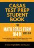 CASAS Test Prep Student Book for Math GOALS Form 914 M Level A/B