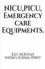 Nicu Picu Emergency Care Equipments