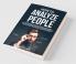 How To Analyze People The Ultimate Guide To Speed Reading People Through Behavioral Psychology Analyzing Body Language Understand What Every Person Is Saying Using Emotional Intelligence Dark.