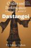 Orality And Performance: A Study Of The Revival Of Dastangoi