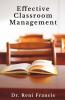 Effective Classroom Management