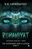 Ruhaniyat : The Humanoid and Illusion part 1