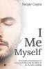 I Me Myself : Personality Development Of A Common Man And Its Effect On His Decision Making