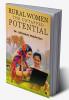 RURAL WOMEN – THE UNTAPPED POTENTIAL